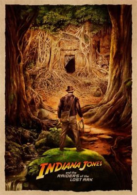 Raiders of the Lost Ark: Phiêu lưu cổ đại đầy nguy hiểm và bí ẩn của một nhà khảo cổ học tài năng!